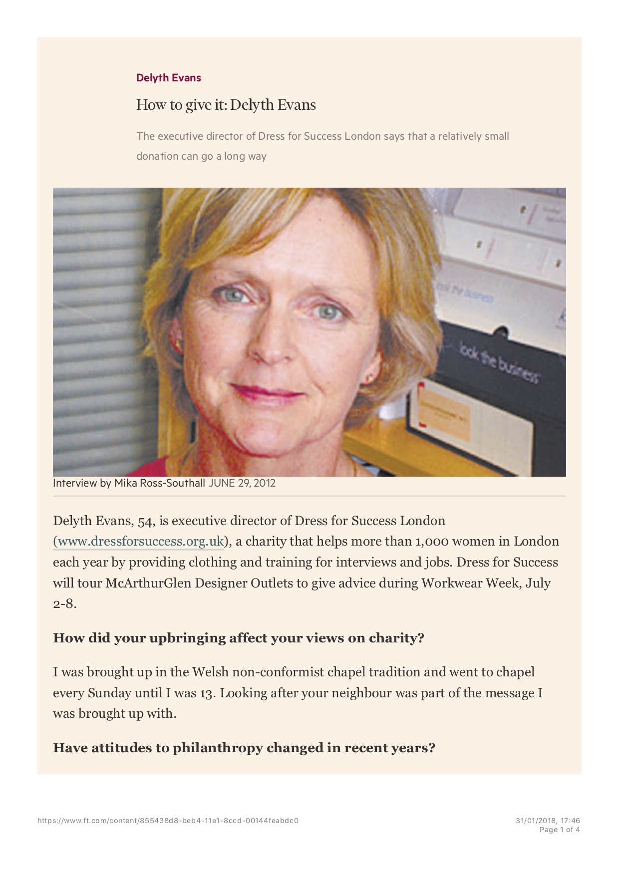 FT Weekend, 29 June 2012. "How to Give It: Delyth Evans"