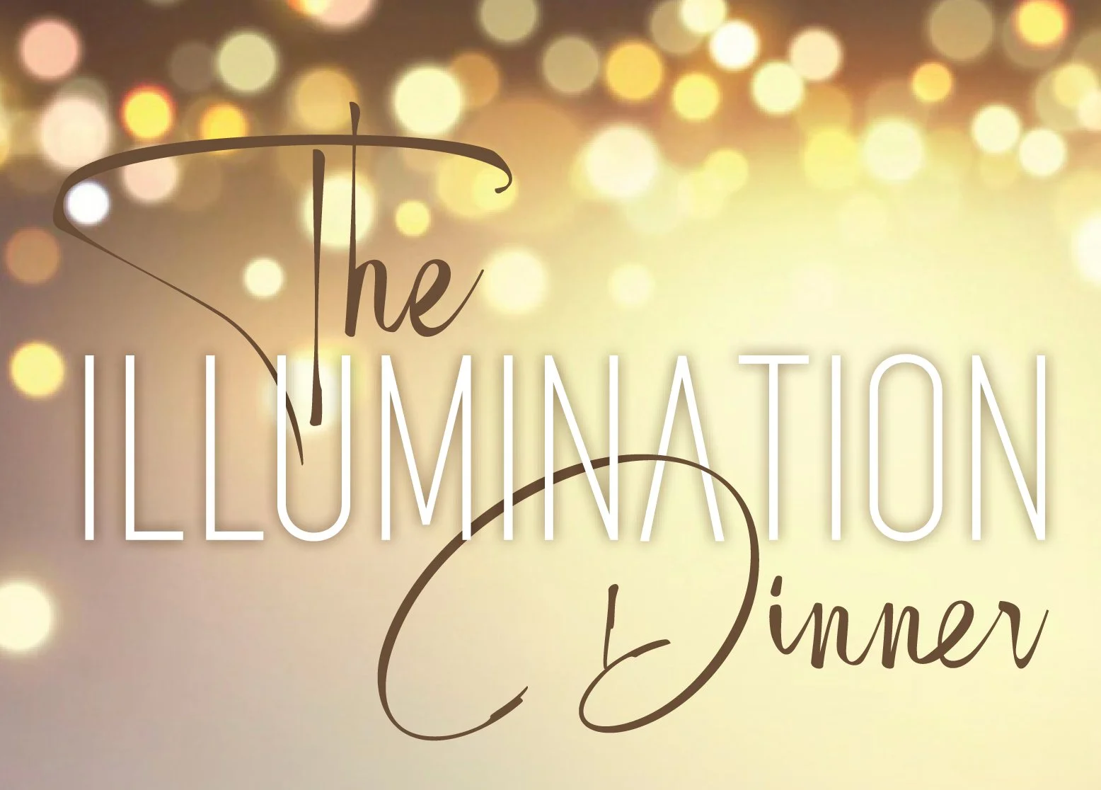 The Illumination Dinner