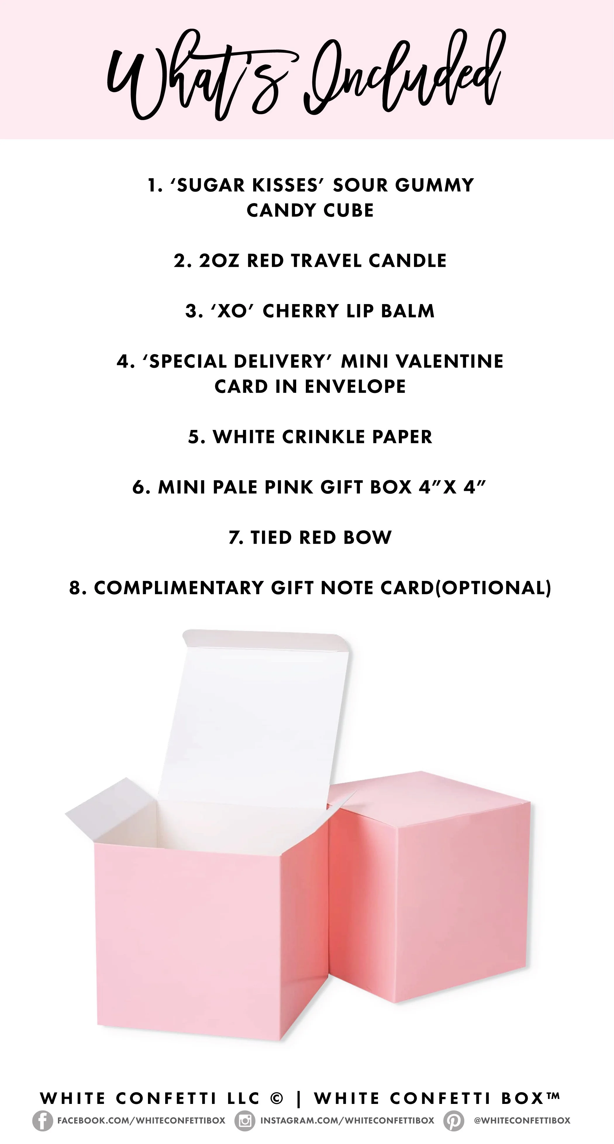 White-Confetti-Box-WHATS-INCLUDED-VALENTINE-PINK-BOX.jpg