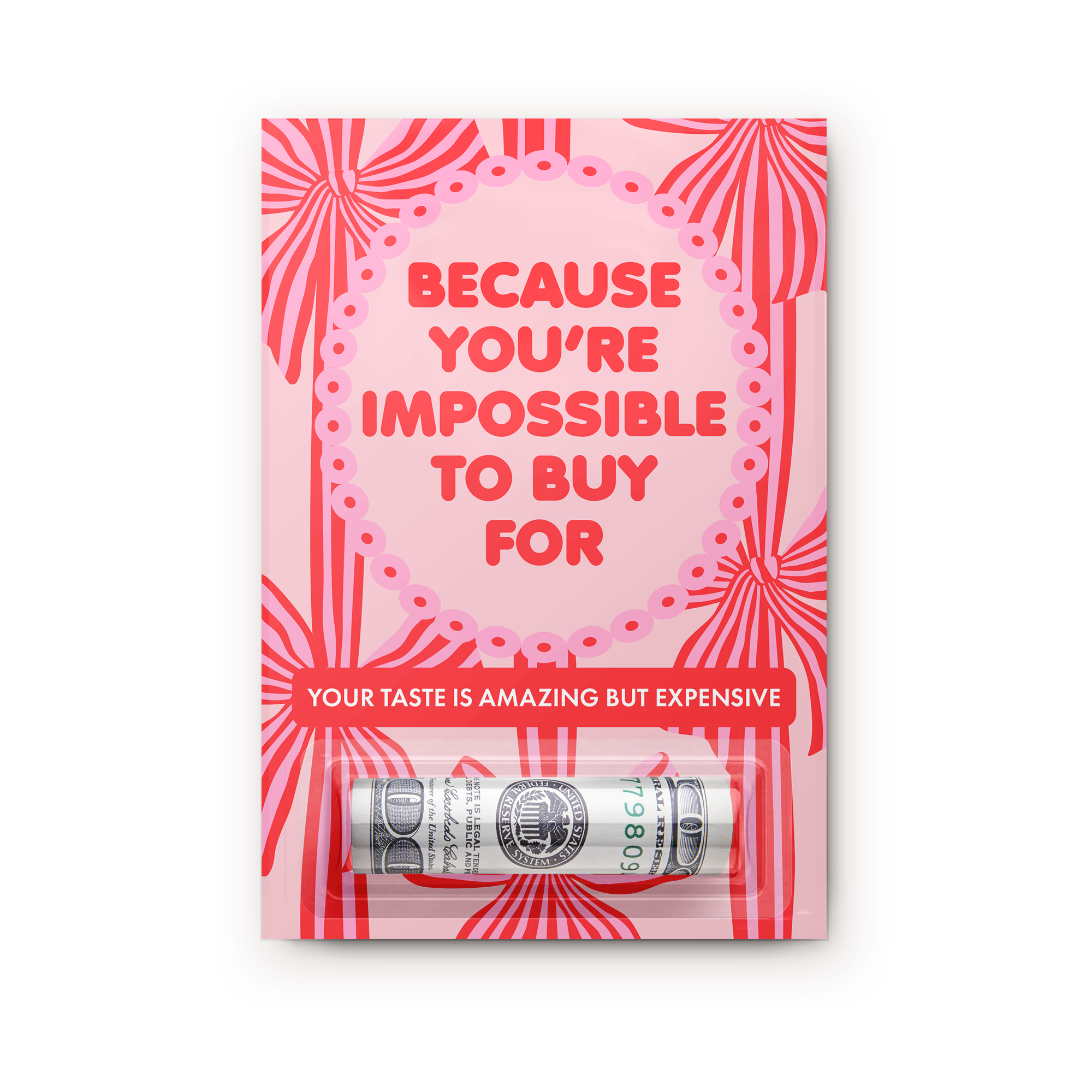 Money-Card-IMPOSSIBLE-TO-BUY-FOR-pink-red-bwo.png