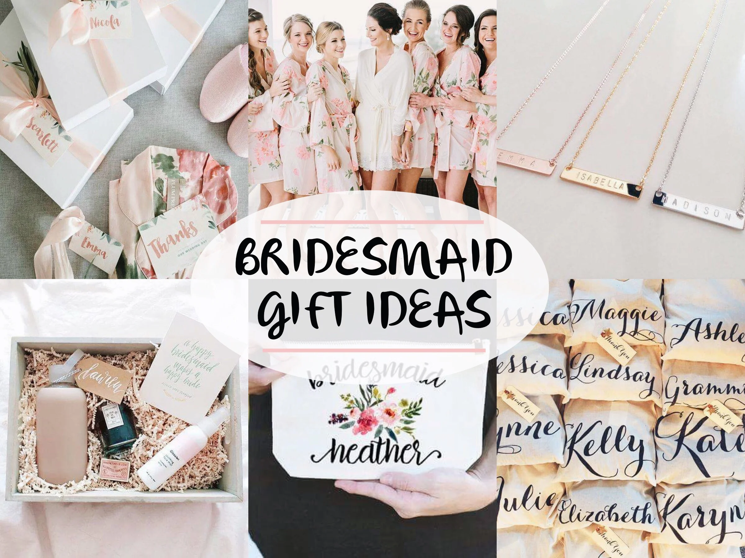 Bridesmaid Gift Ideas