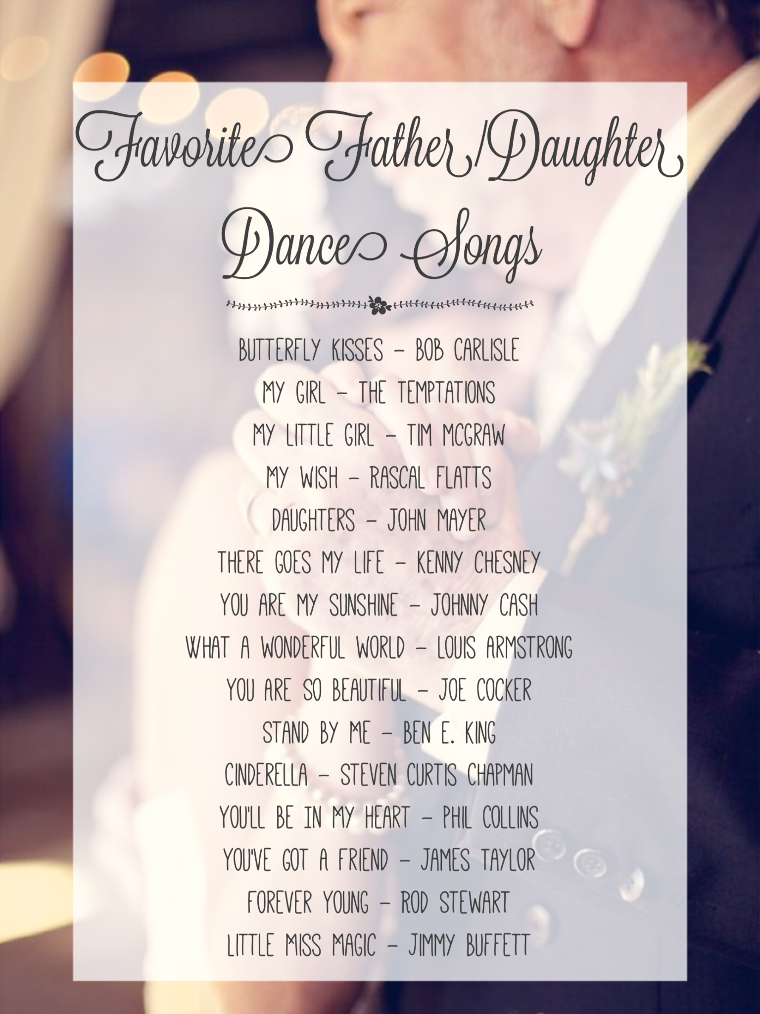 Favorite Father/Daughter Dance Songs