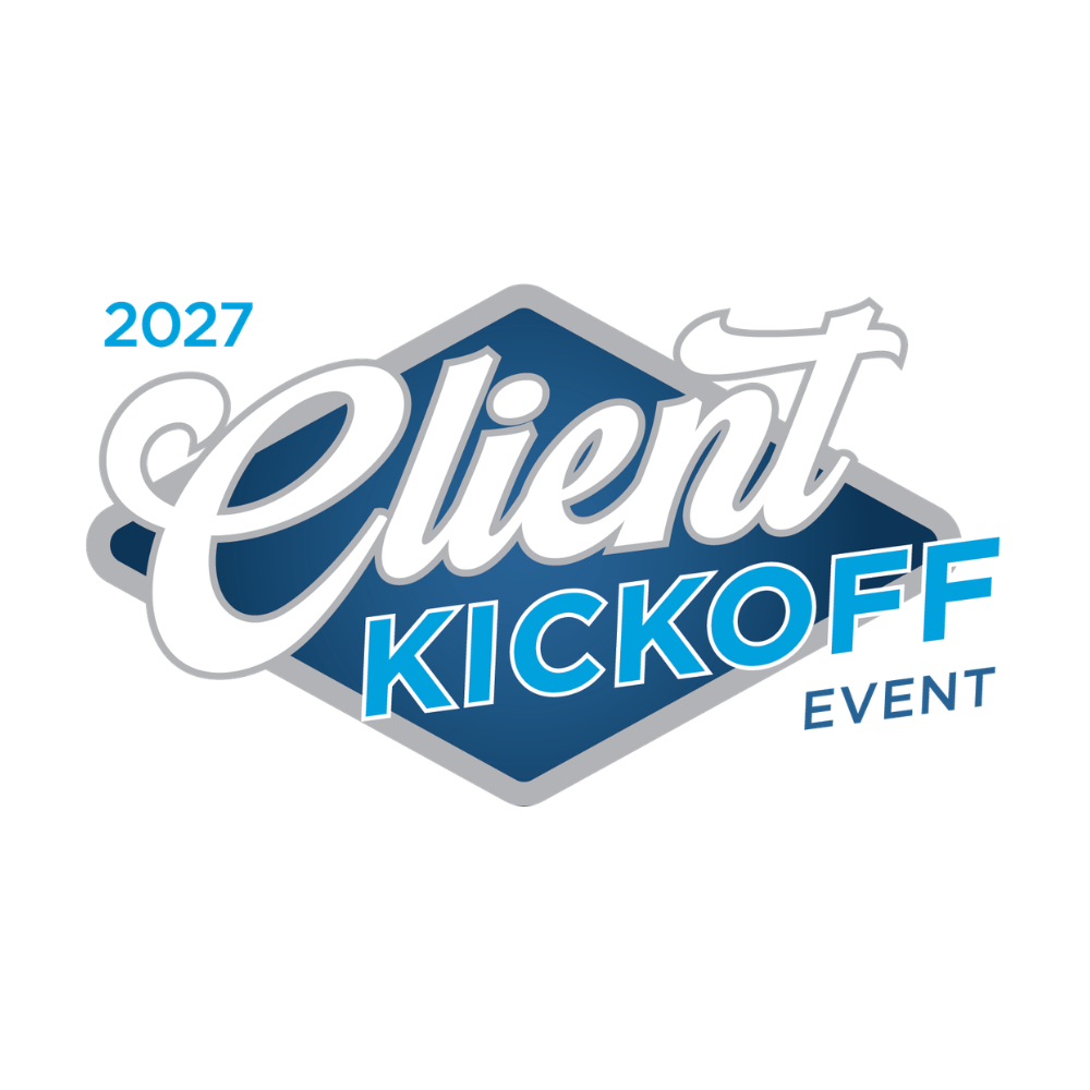   Client Kickoff Event  January 20 + 21, 2027 Online 