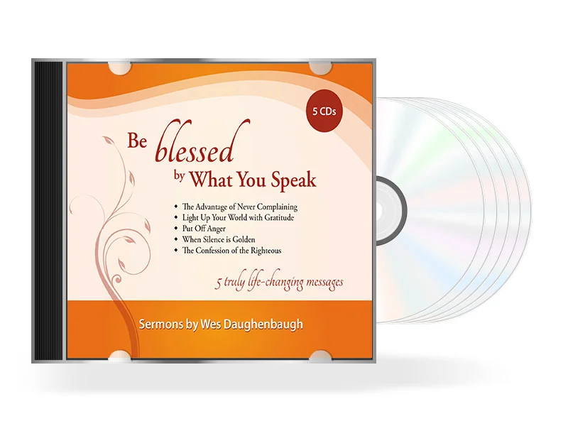 Be Blessed By What You Speak