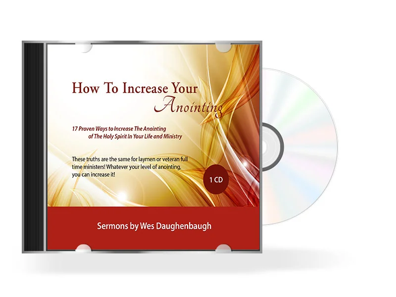 How To Increase Your Anointing
