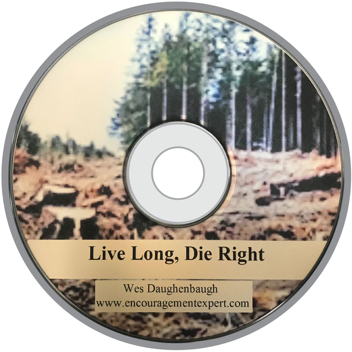 LIVE LONG, DIE RIGHT