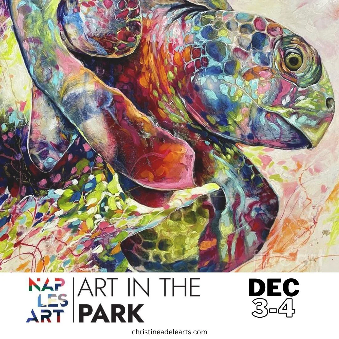 Naples Art | Art In The Park is December 3-4 at Mercato in Naples, Florida; open Saturday and Sunday from 10:00 am - 5:00 pm. 

#naplesart #naplesartinthepark #artinthepark #naplesflorida #naplesflorida #christineadelearts #christineadelemoore #turtl