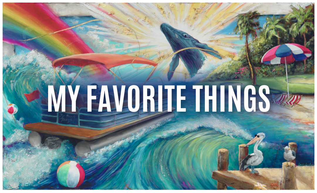 MY FAVORITE THINGS