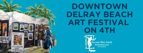 DOWNTOWN DELRAY BEACH ART FESTIVAL ON 4TH
