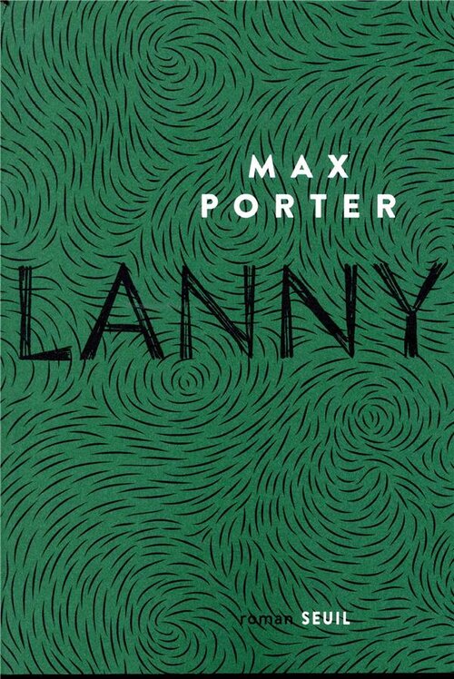 Lanny Max Porter Lanny Max Porter