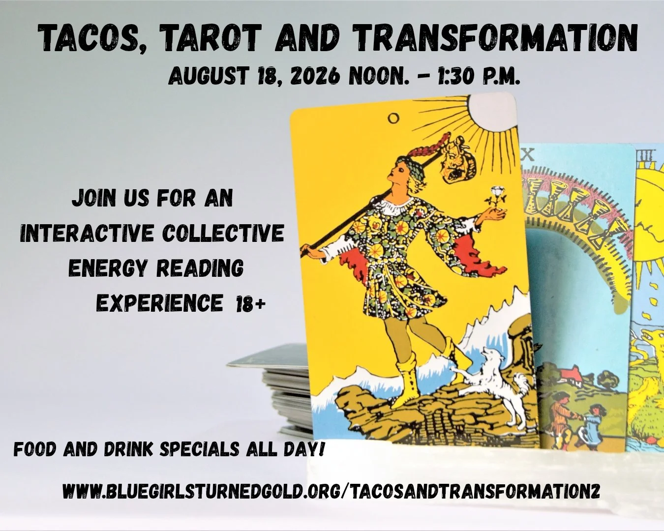 Tarot, Tacos and Transformation (In Person) August 18, 2026 Noon - 1:30 p.m.