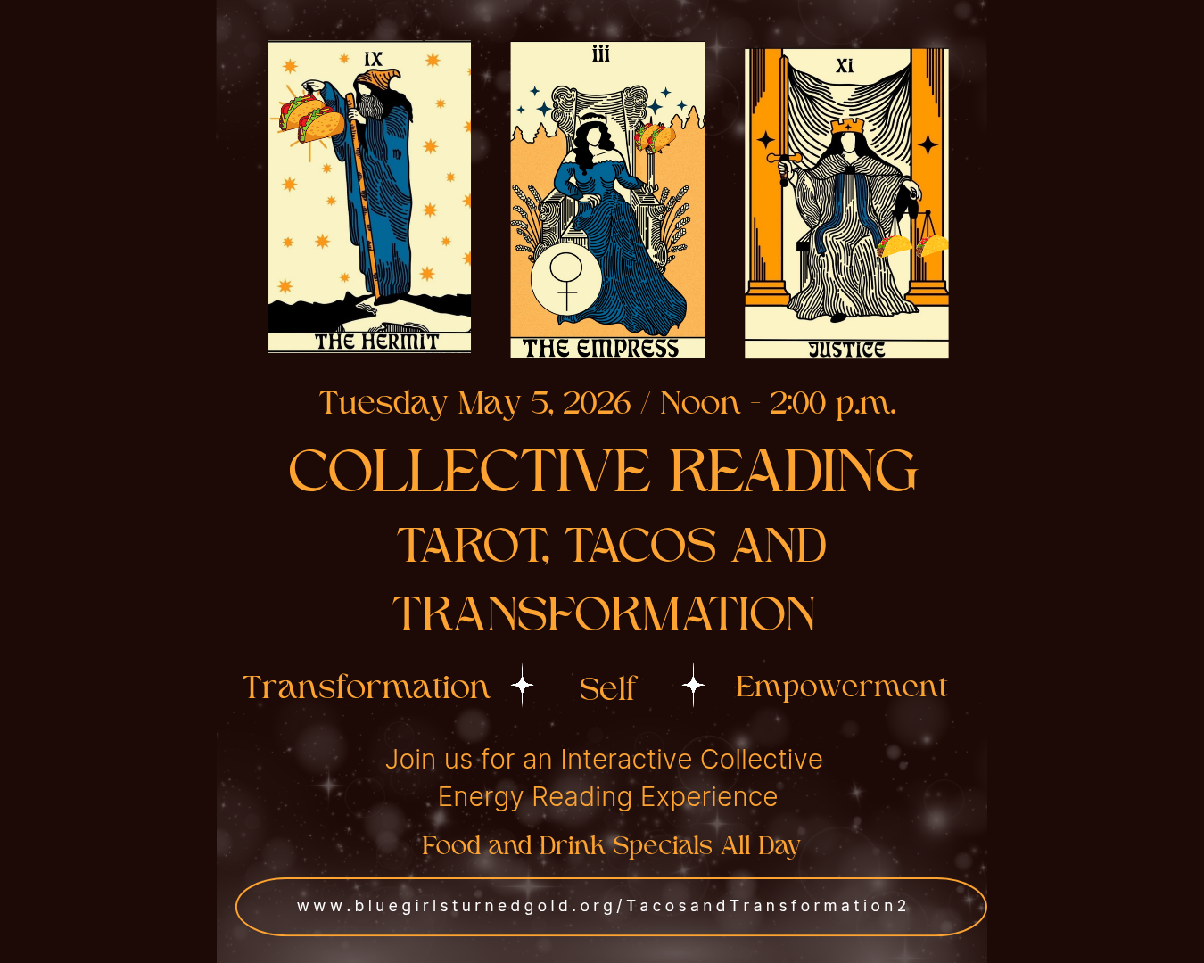 Tarot, Tacos and Transformation (In Person) May 5, 2026 Noon - 2 p.m.