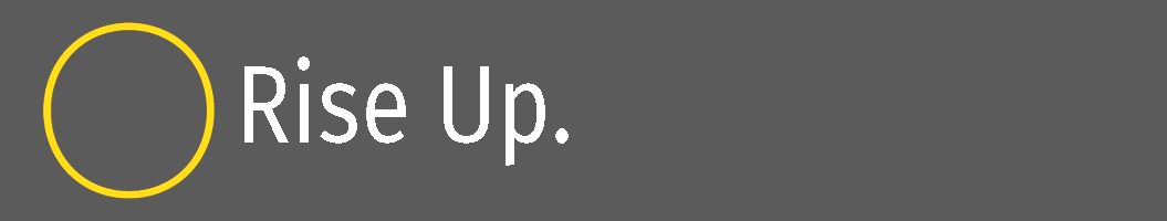 Rise Up Dashboard title image.gif