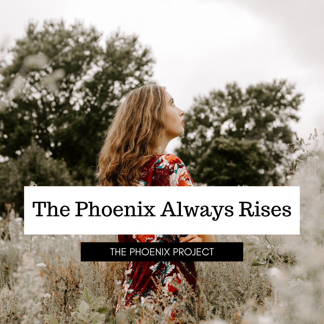 Copy of The Phoenix Always Rises.png