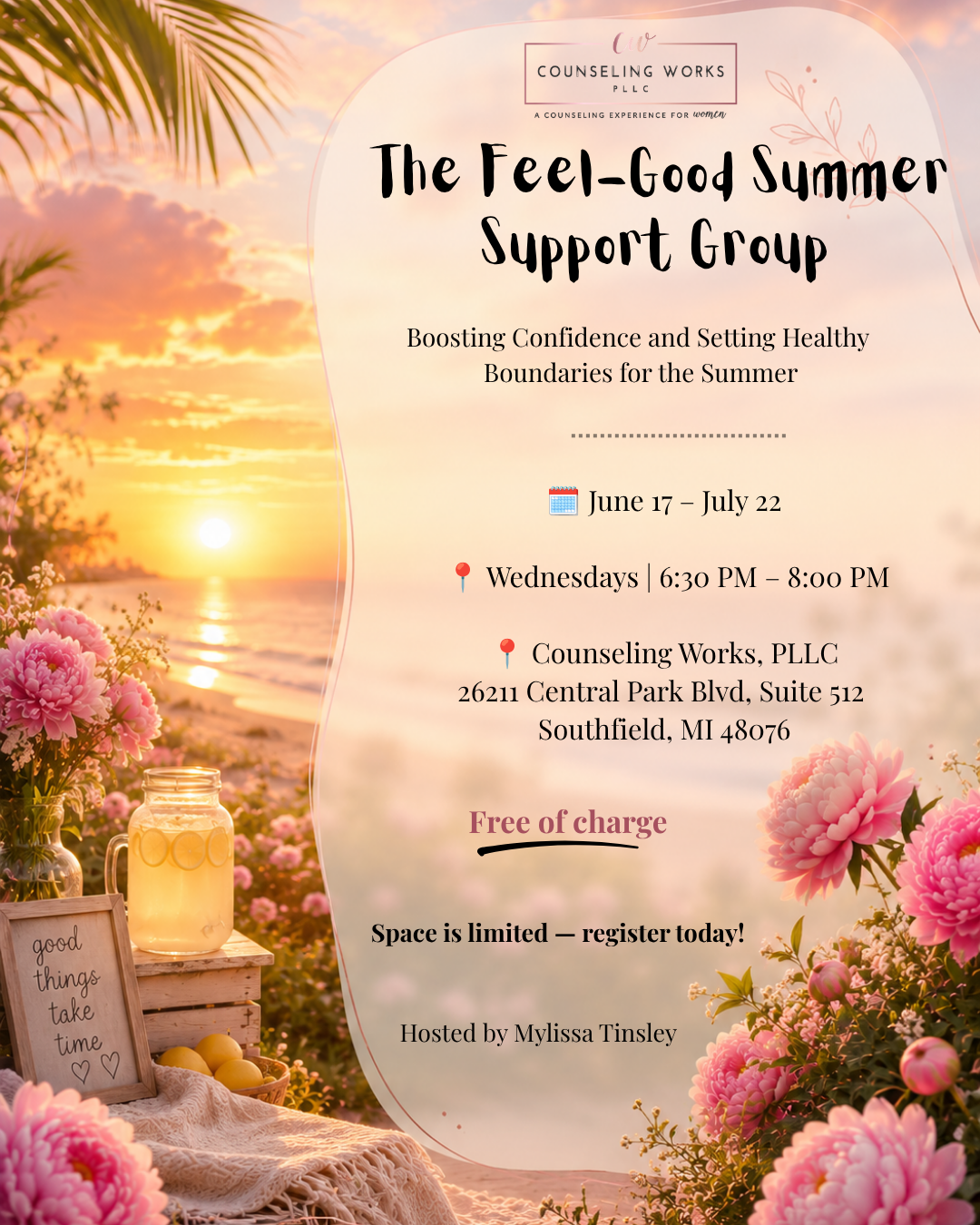 "Feel Good" Summer Support Group