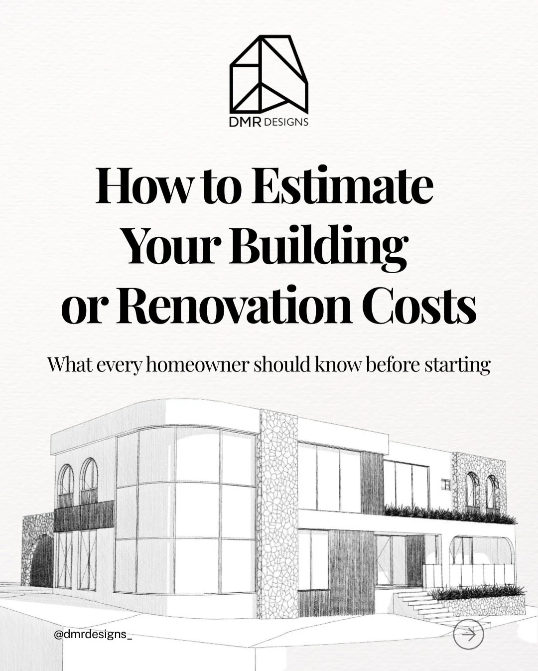 Estimating building or renovation costs doesn&rsquo;t have to be overwhelming 💡
With the right planning and professional guidance, you can budget smarter and avoid costly surprises.

At DMR Designs, we help homeowners understand costs early &mdash