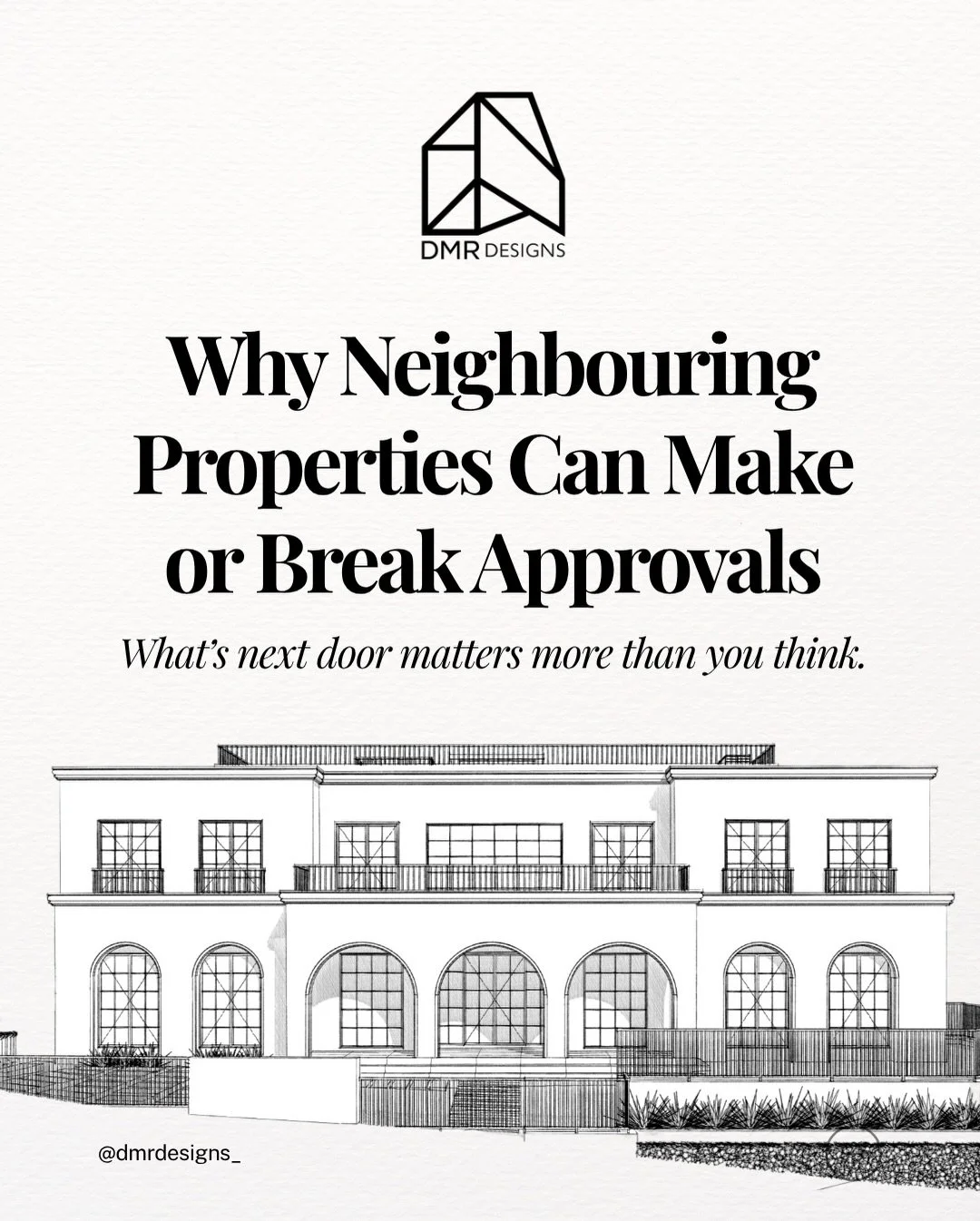 Neighbouring properties play a bigger role in approvals than most people expect.

From overshadowing and privacy to scale and street character &mdash; what&rsquo;s around your site can directly impact whether your project gets approved smoothly or hi