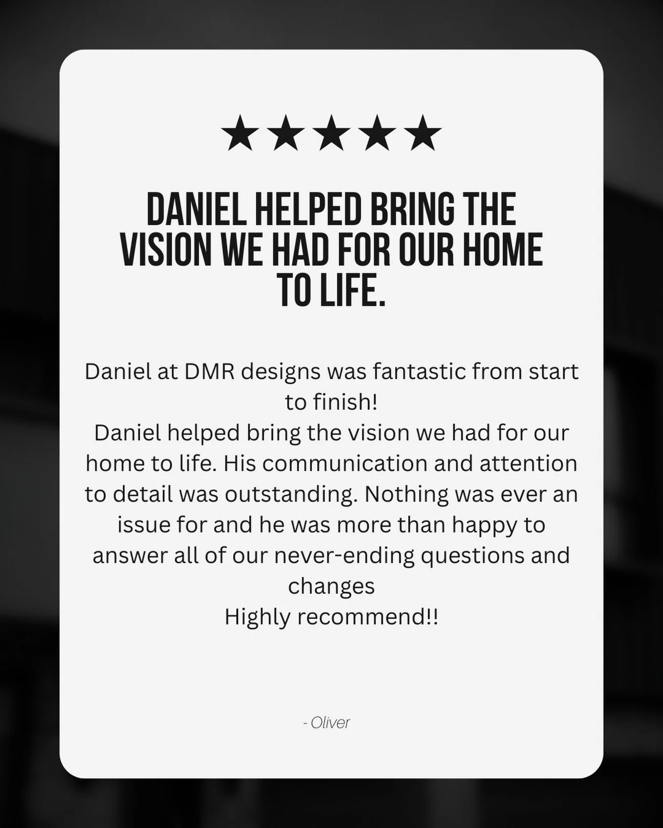 ⭐️⭐️⭐️⭐️⭐️
A huge thank you to our amazing clients for the kind feedback 🙌

&ldquo;Daniel helped bring the vision we had for our home to life.&rdquo; 💬✨

From the initial concept through to delivery, this project was all about clear communication, 