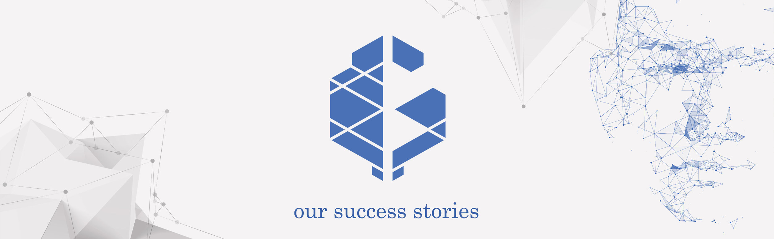 Banner 1 - Our Success Stories .jpg