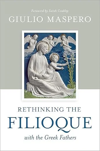 The Filioque and the Greek Fathers
