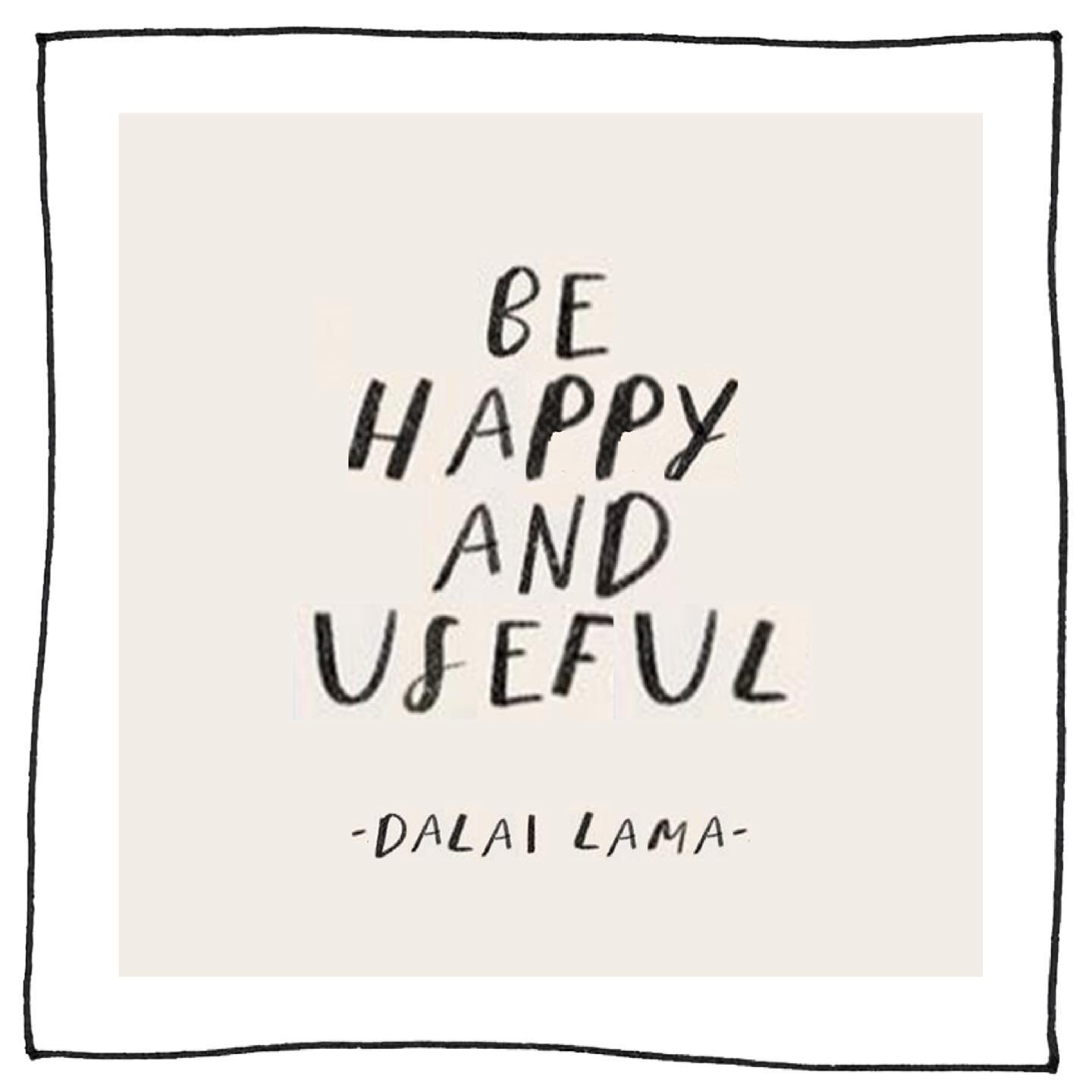 So often we think of &ldquo;being useful&rdquo; (especially when the Dalai Lama says it) as feeding thousands and healing hundreds. These things are great, but our first acts of usefulness are usually close to home. To be useful can be as simple as a