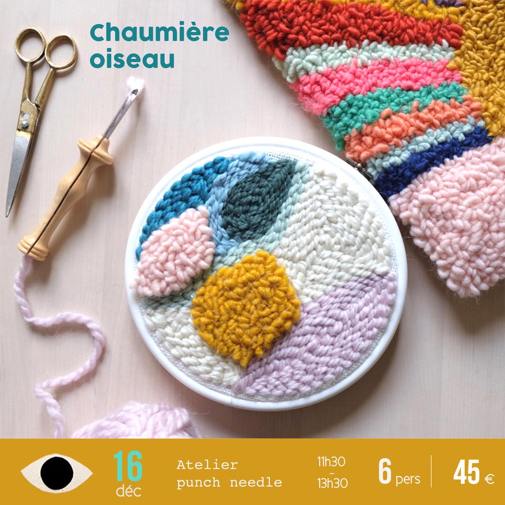Punch needle x Chaumière Oiseau