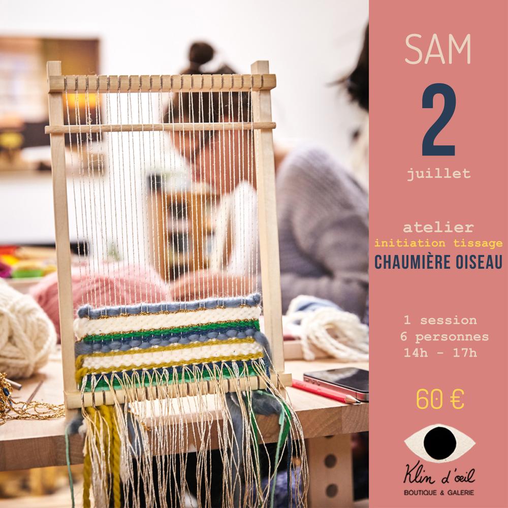 Atelier Initiation tissage x Chaumière oiseau