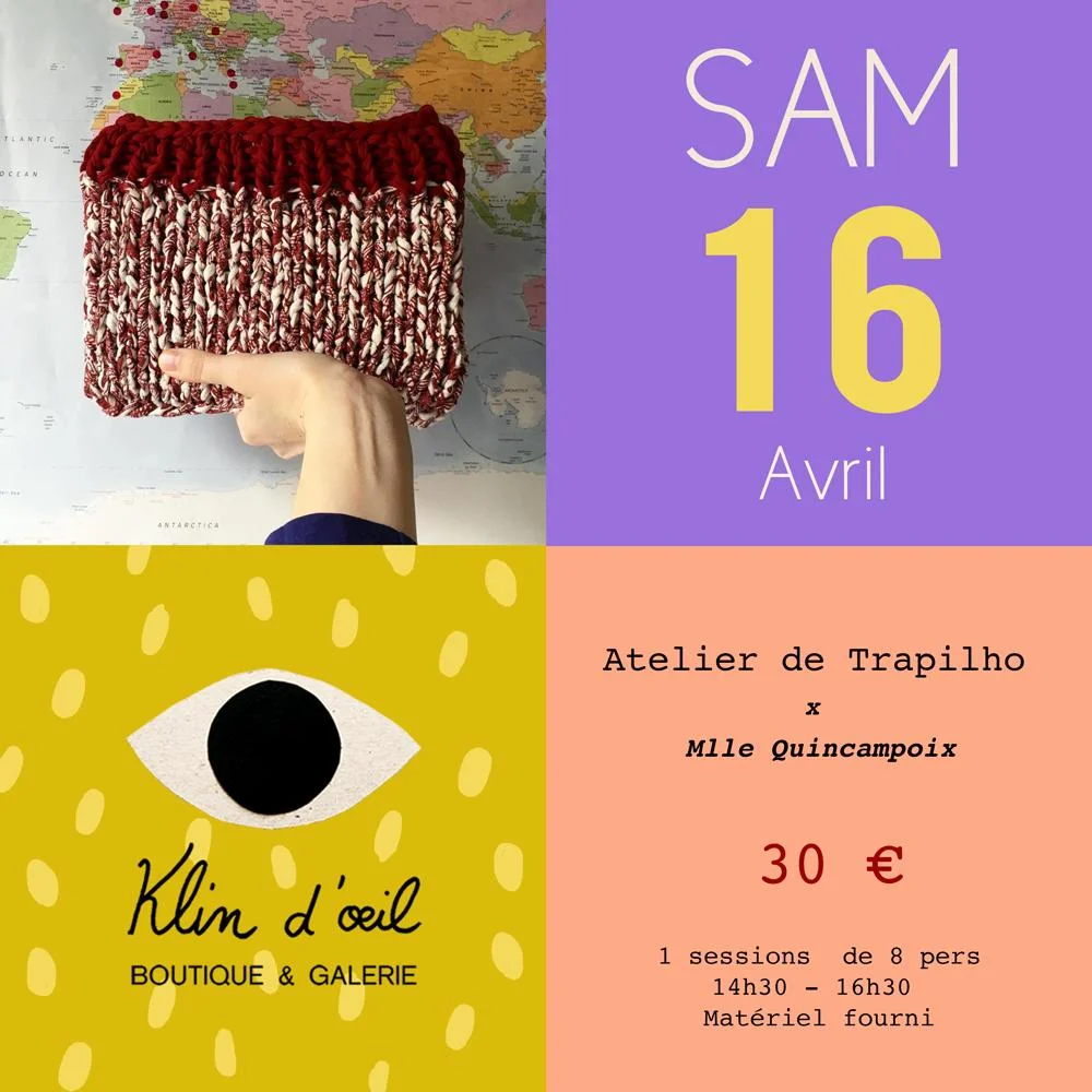 Atelier de trapilho x Mlle Quicampoix
