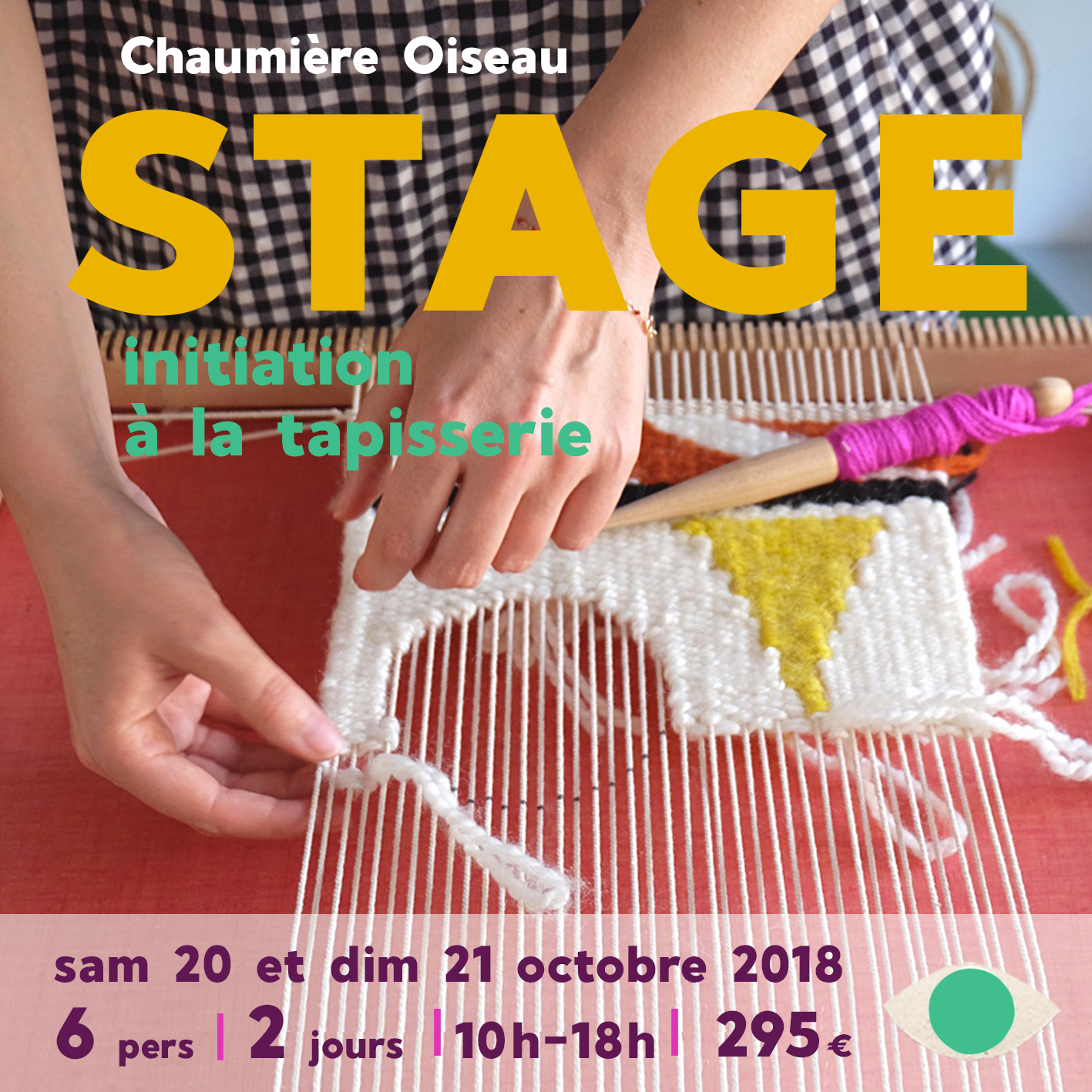 STAGE D’INITIATION À LA TAPISSERIE DE HAUTE-LICE