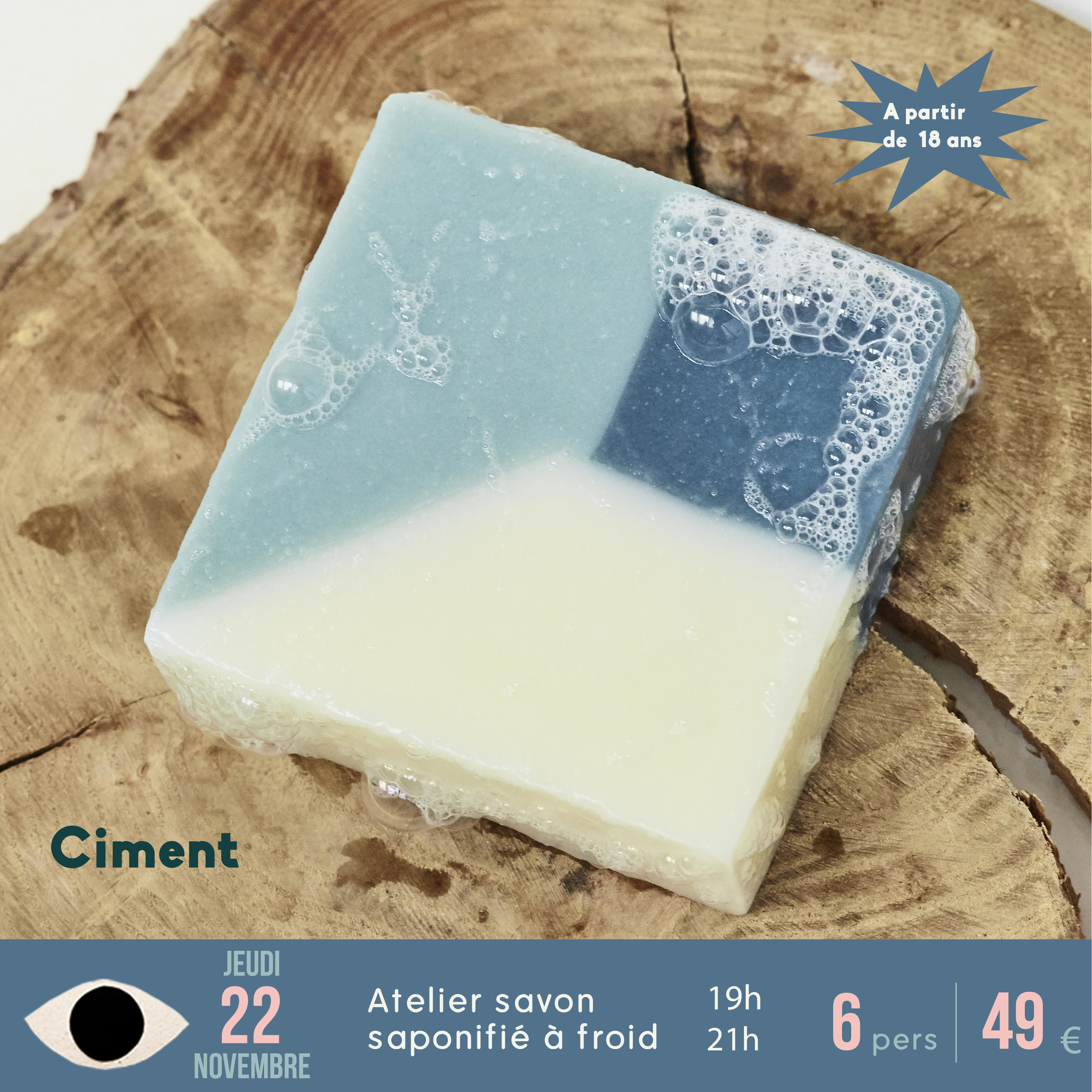 atelier savon saponifié à froid x Ciment