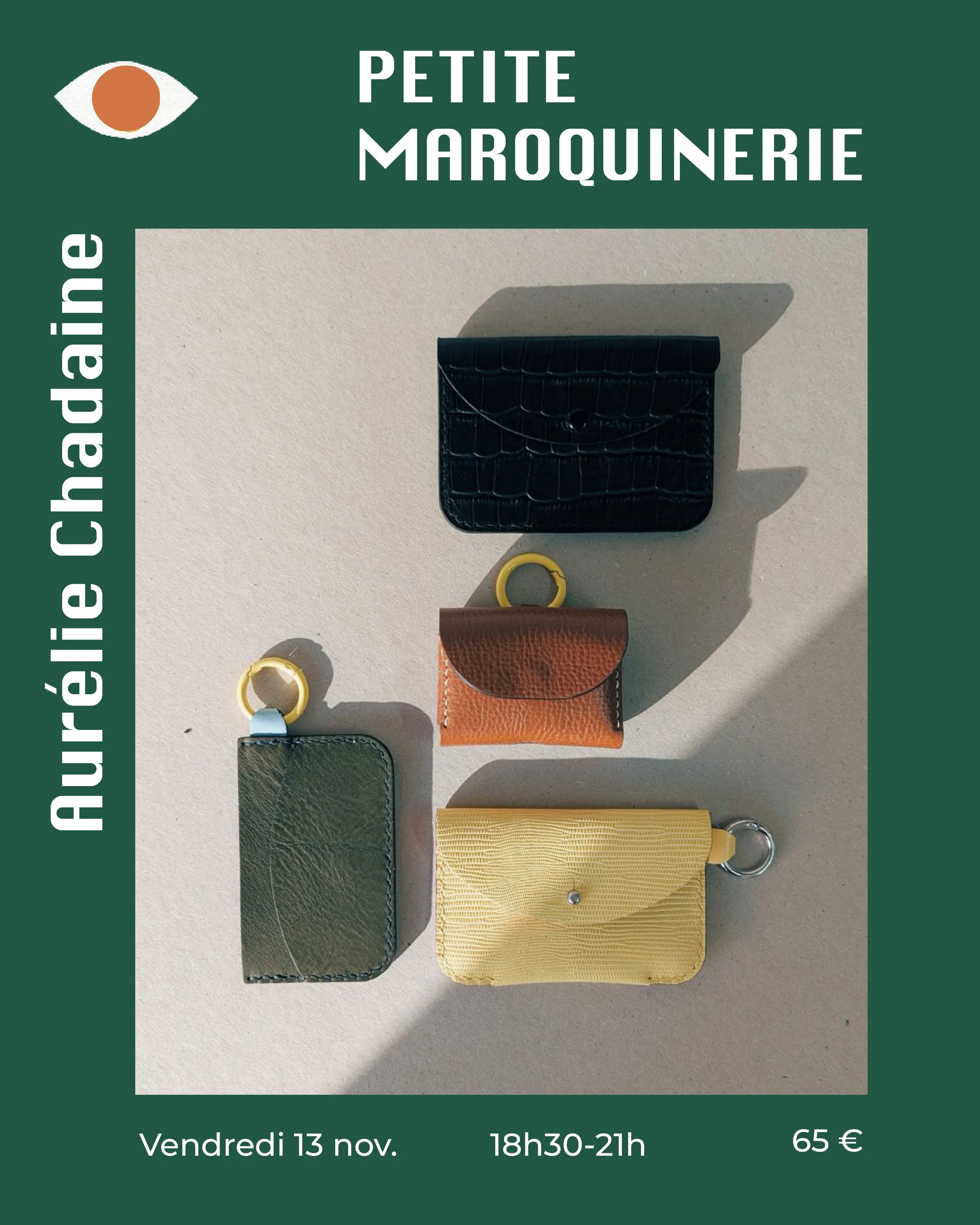 Atelier Petite maroquinerie x Aurélie Chadaine 13.11