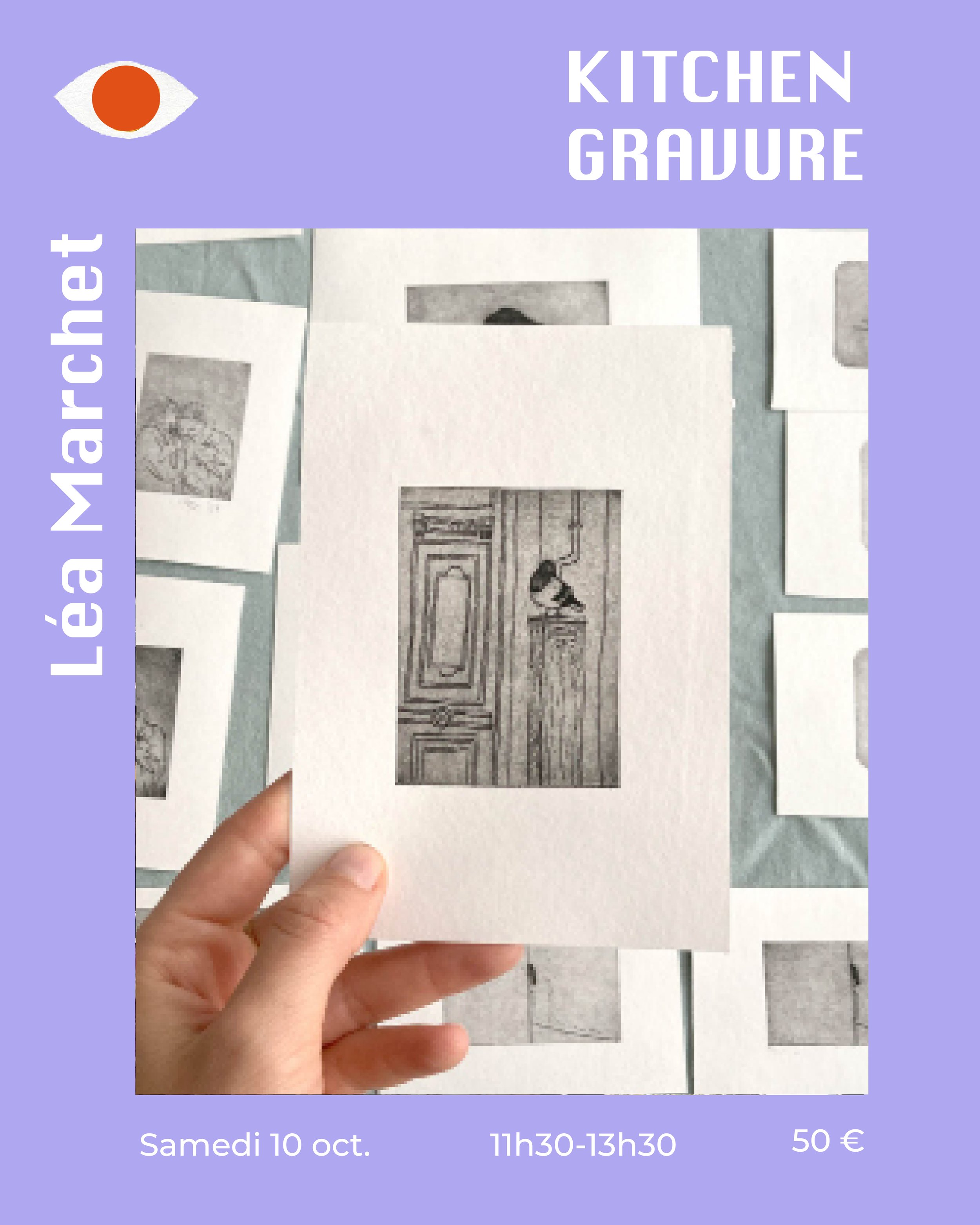 Atelier Kitchen gravure x Léa Marchet 10.10