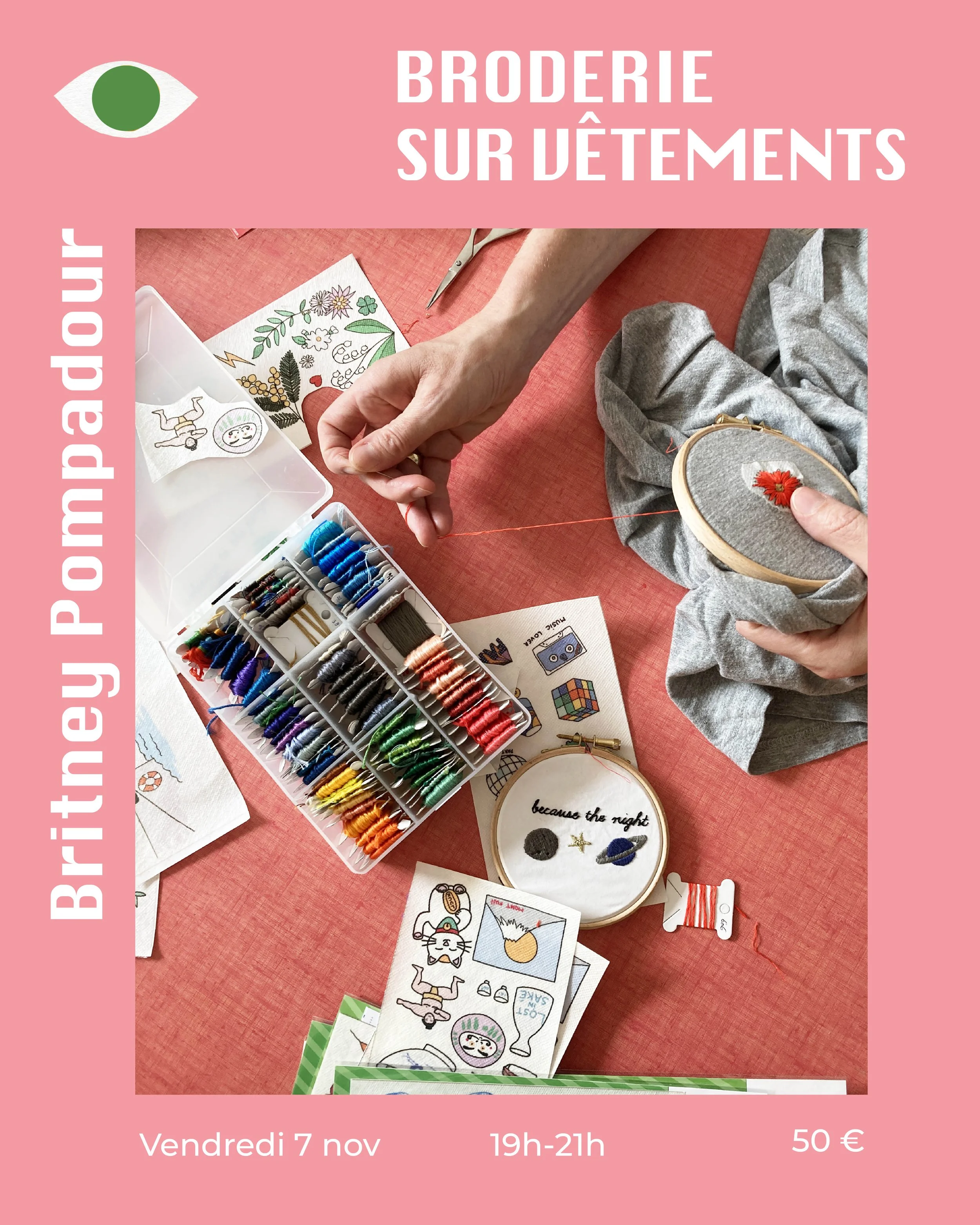 Atelier Broderie sur vêtements x Britney Pompadour 7.11