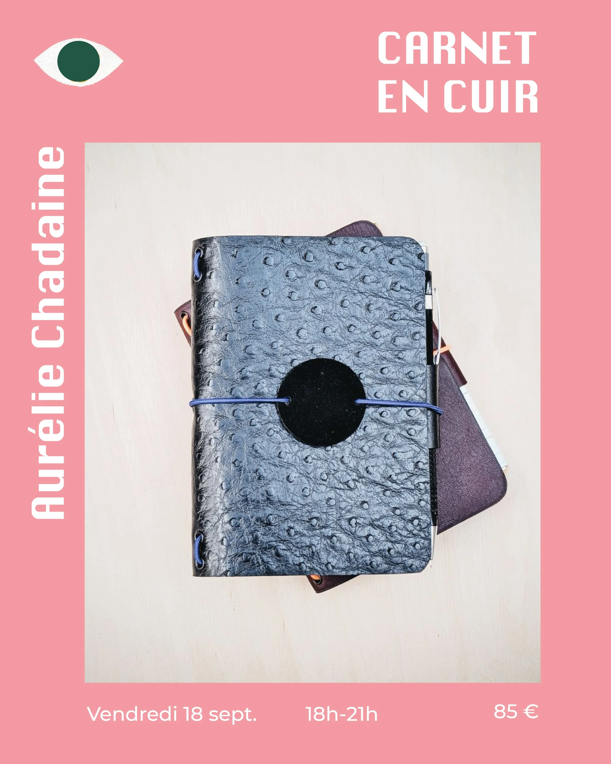 Atelier Carnet en cuir x Aurélie Chadaine 18.09
