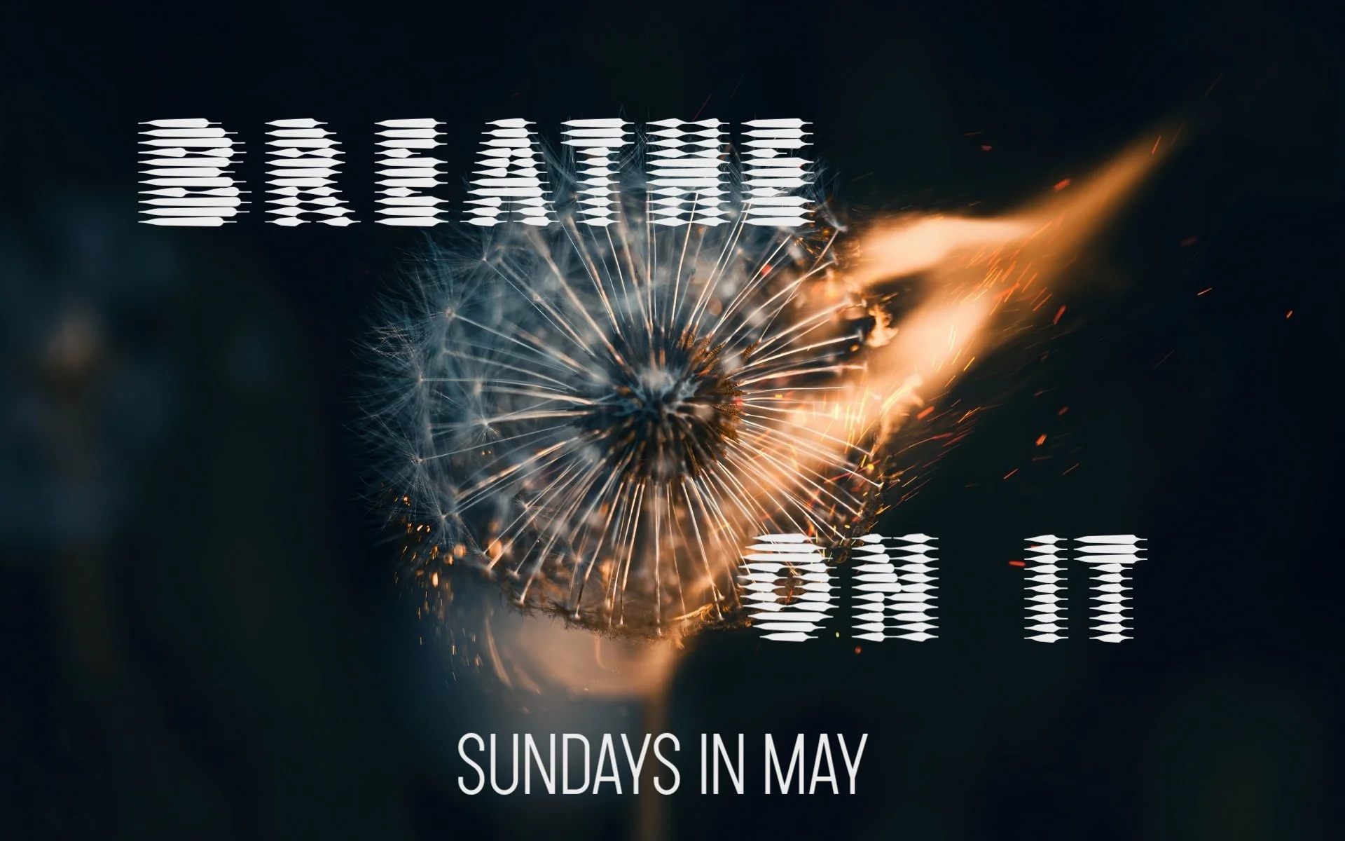 Breathe On It- part 2