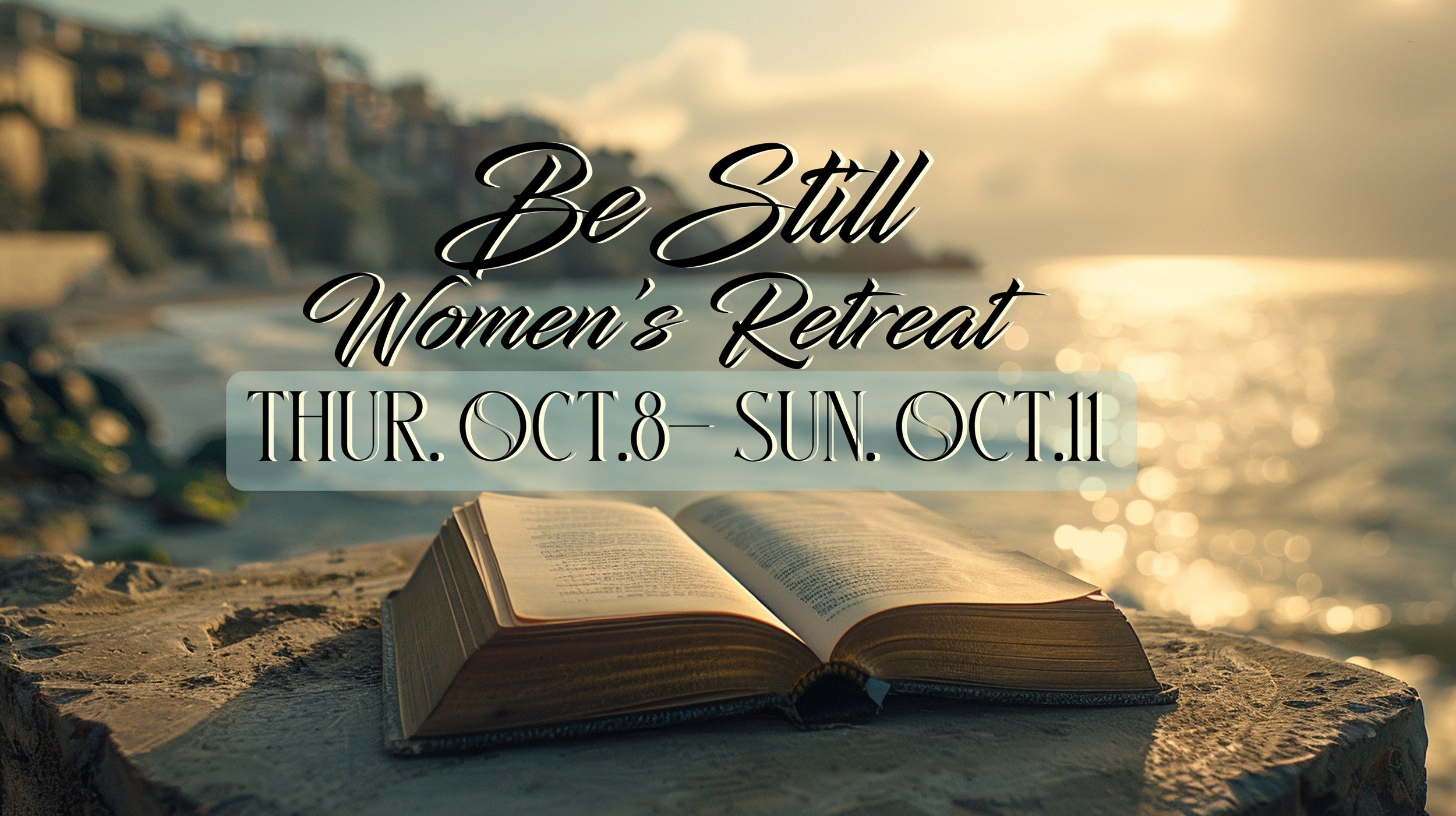 Be Still- Women's Retreat @ Isle of Palms, SC