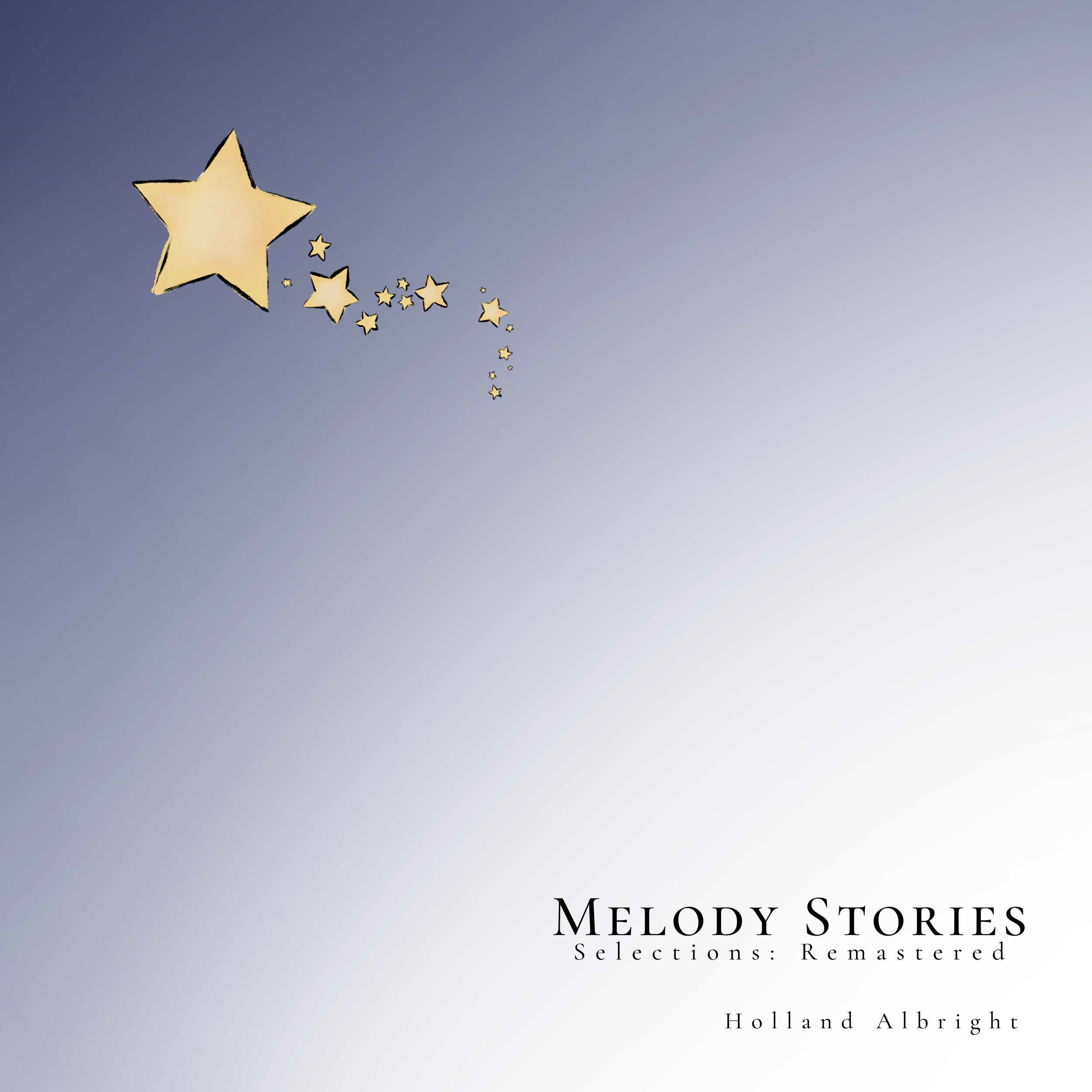 Melody Stories | Selections: Remastered