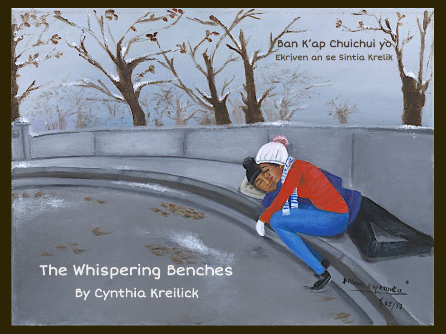 2/6—STORYBOOK-INSPIRED CREATIVE EXPRESSION—The Whispering Benches: Building Resilience After Tragedy by Cynthia Kreilick, Frito Bastien and Esperanto Delmat
