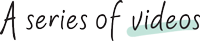 aseriesofvides.png