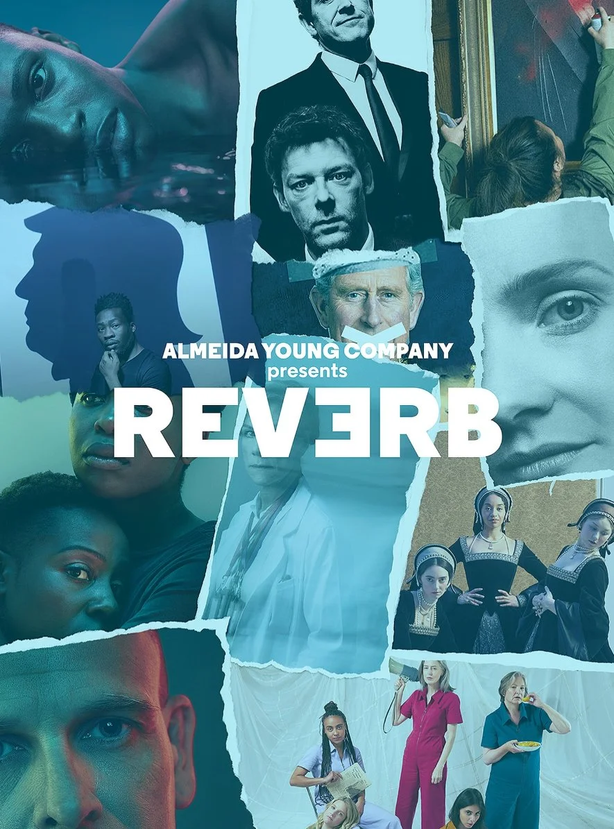 Key Art for 'REVERB' - Almeida Theatre, Almeida Young Company