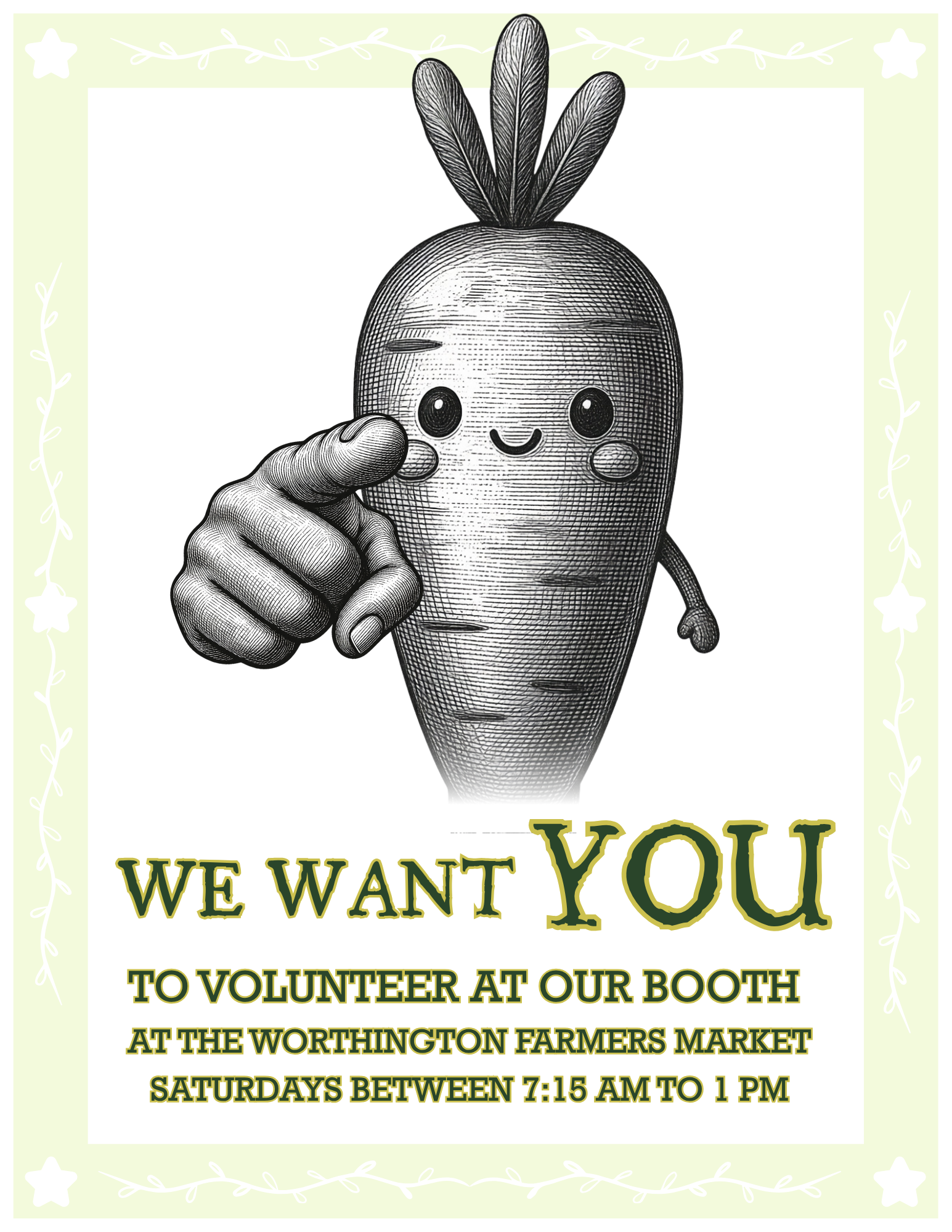 We want YOU to volunteer at our booth at the Worthington Farmers Market Saturdays betwen 7:15 a.m. to 1 p.m.