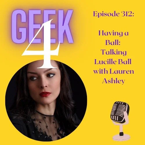 On this episode of Geek4, I&rsquo;m joined by @ohfolklaur Lauren Ashley. Lauren is an actor, social media presence, and a huge fan of lots of things! 
We discuss her love of Lucille Ball &ndash; from discovering I Love Lucy as a kid (on Nick at Nite)
