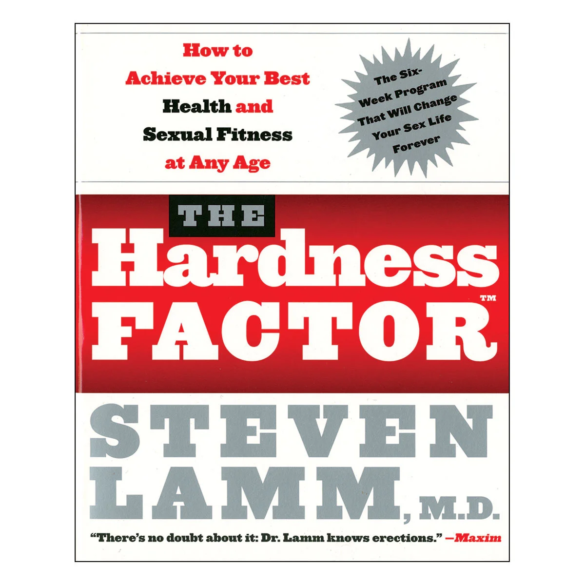 The Hardness Factor: How to Achieve Your Best Health and Sexual Fitness at Any Age