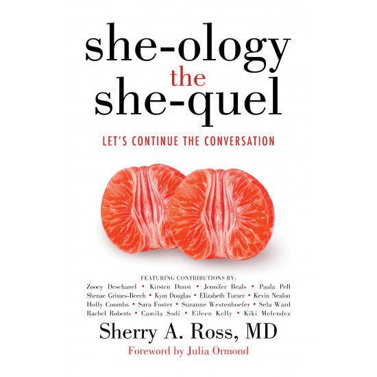 She-ology: The She-quel