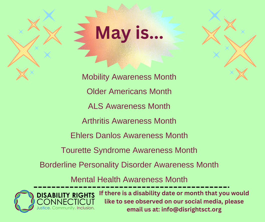 Awareness Months — Disability Rights Connecticut, Inc.