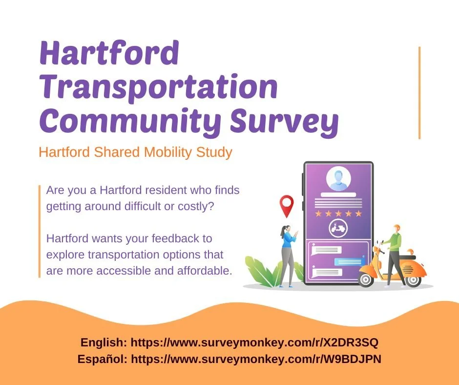Do you live in Hartford? Do you find transportation inaccessible, difficult to use, or costly? The City of Hartford is conducting the Hartford Shared Mobility Study to explore transportation options that could make getting around easier and more affo