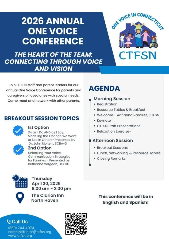 CTFSN's Annual One Voice Conference is coming up on April 30th from 9:00 am - 2:00 pm at the Clarion hotel in North Haven. This year's theme is	"The Heart of the Team: Connecting Through Voice and Vision" Register at: https://ctfsn.org/conf