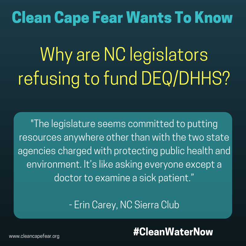 Why are NC Legislators Refusing to Fund DEQ and DHHS