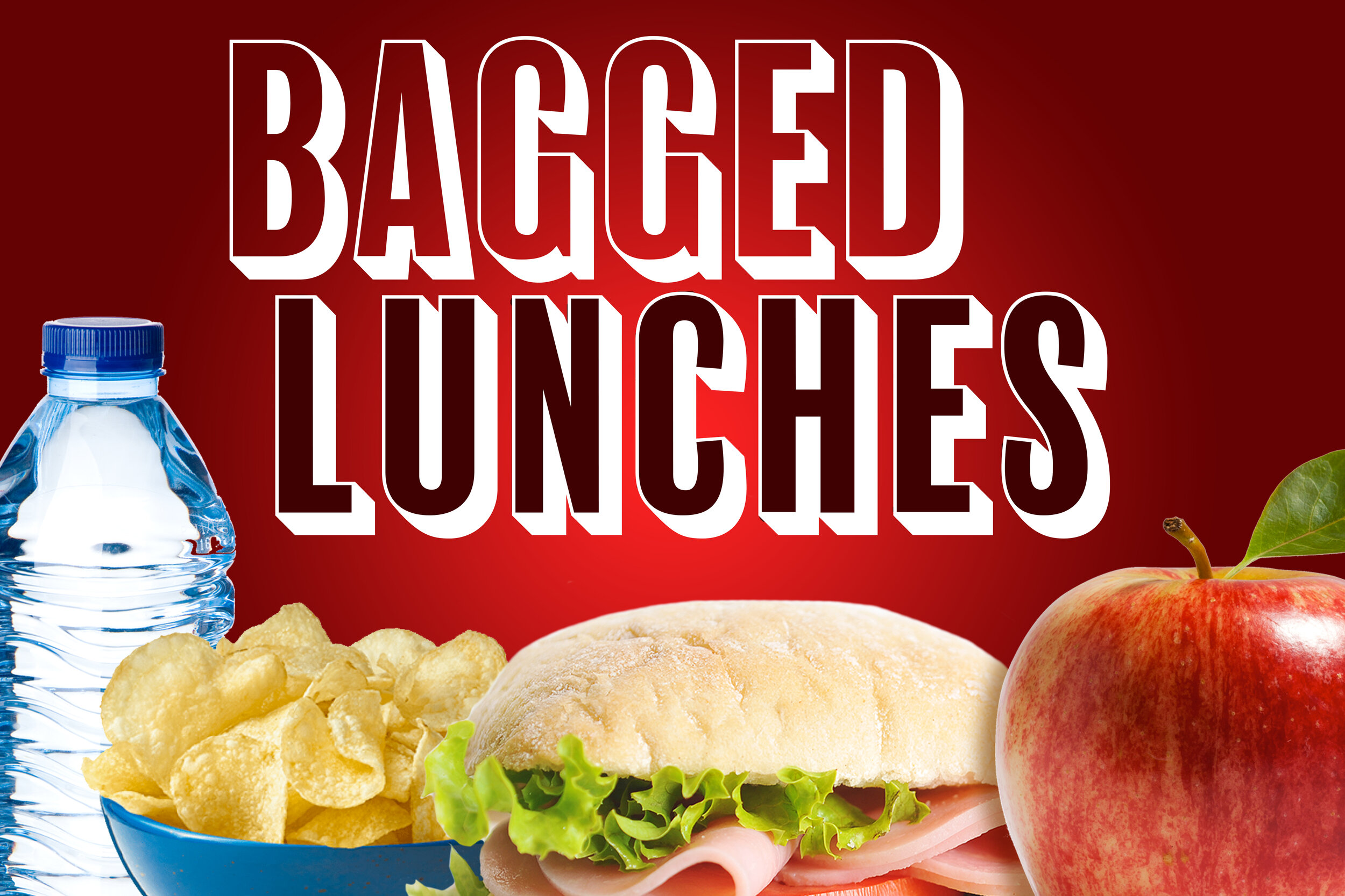 NEW Bagged Lunch Menu
