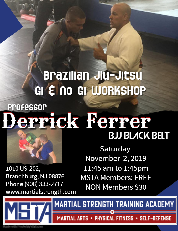 BJJ Gi & No Gi Workshop with Professor Derrick Ferrer